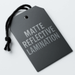 Matte Reflective Lamination for Hang Tags